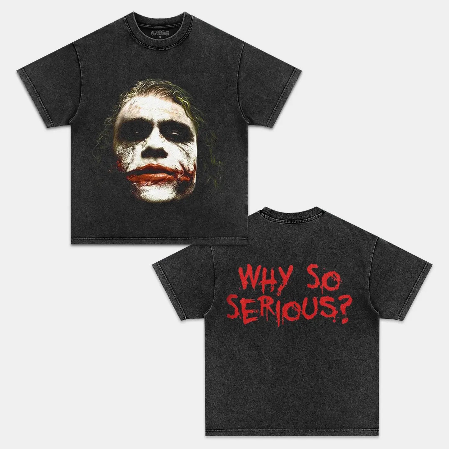 JOKER-WHY SO SERIOUS TEE