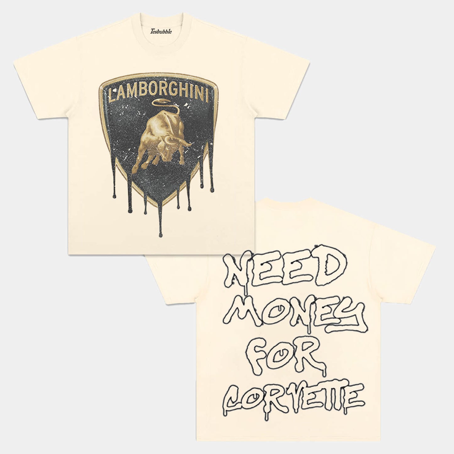 NEED MONEY FOR LAMBO TEE