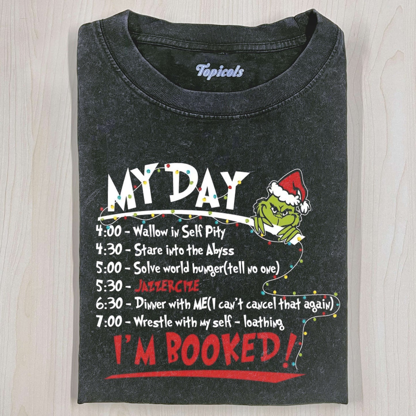 MY DAY I'M BOOKED T-SHIRTS 